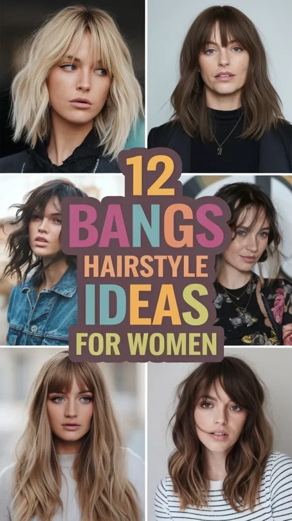 12 Bangs Hairstyle Ideas to Add Some Edge to Your Look