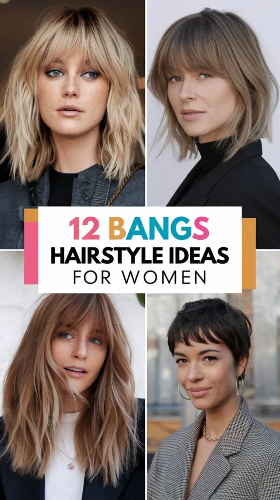 12 Bangs Hairstyle Ideas to Add Some Edge to Your Look