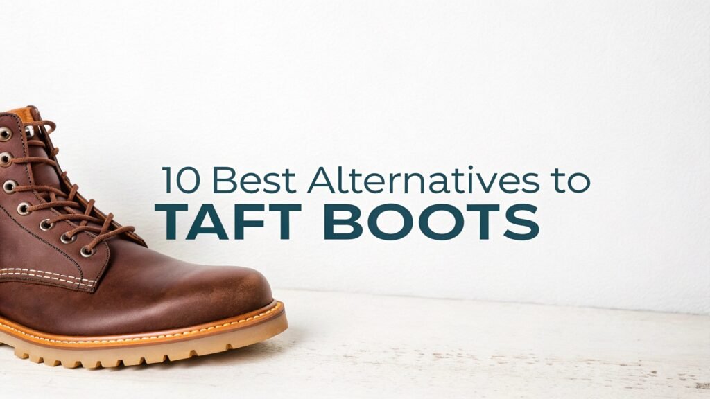 Taft Boots