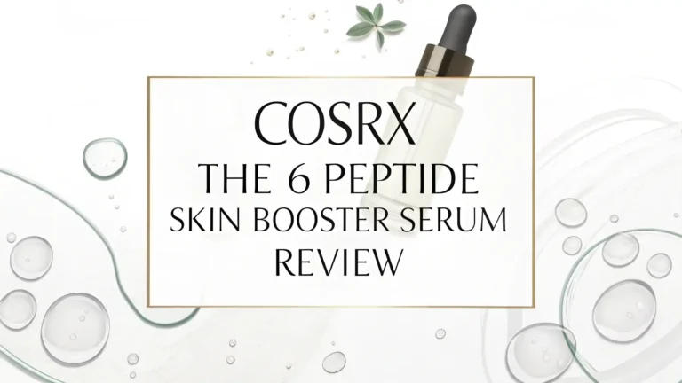 COSRX The 6 Peptide Skin Booster Serum Review: Is It Worth Trying?