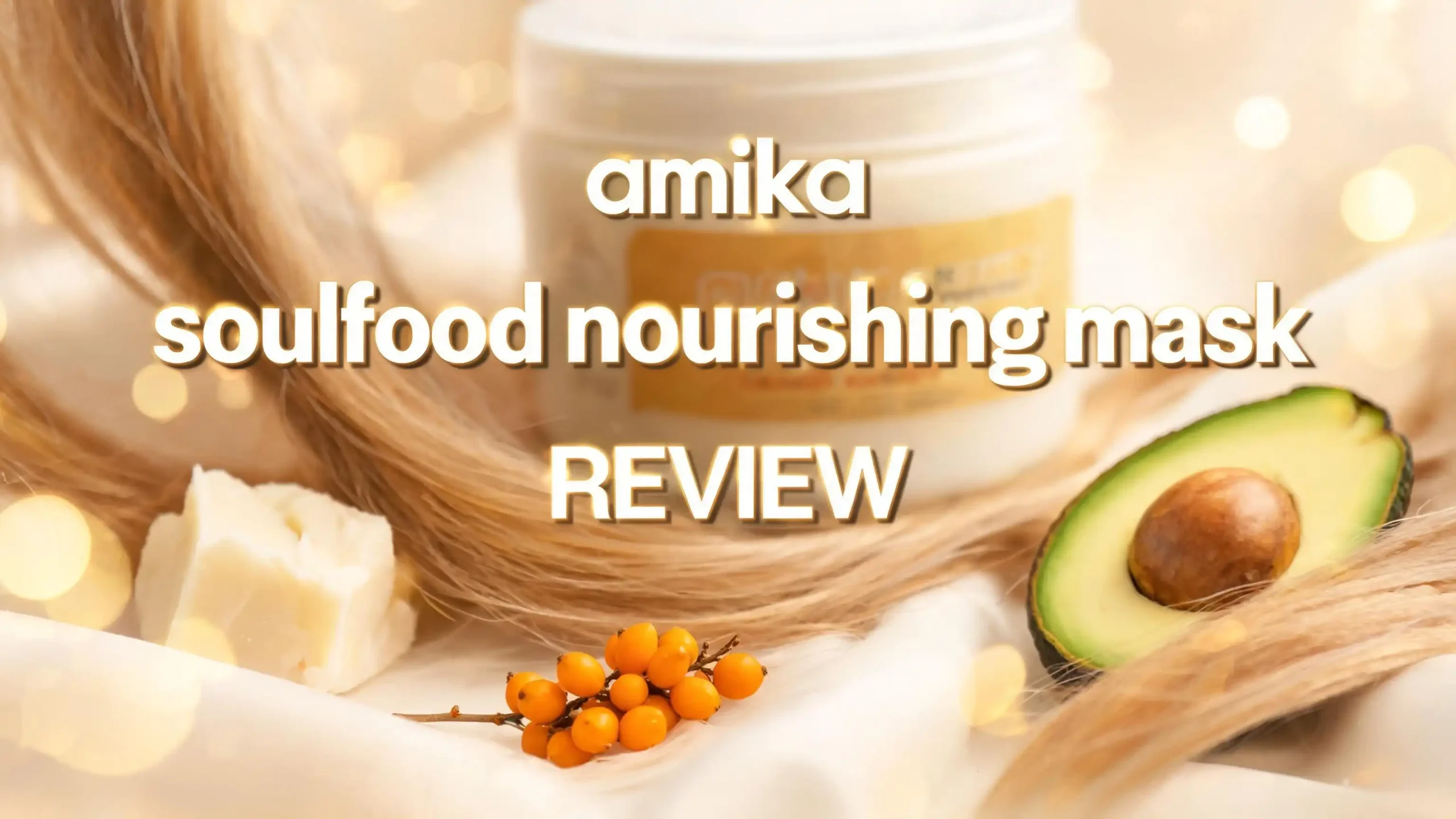 Amika Soulfood Nourishing Mask Review 2026: Worth The Hype?