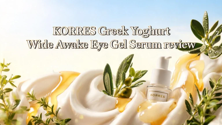 KORRES Greek Yoghurt Wide Awake Eye Gel Serum Review 2026: Worth Buying?